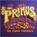 An Evening with Primus & the Chocolate Factory