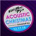 Electric 94.9's Acoustic Christmas '19