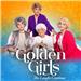 GOLDEN GIRLS: The Laughs Continue